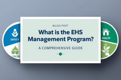 What is the EHS Management Program? A Comprehensive Guide
